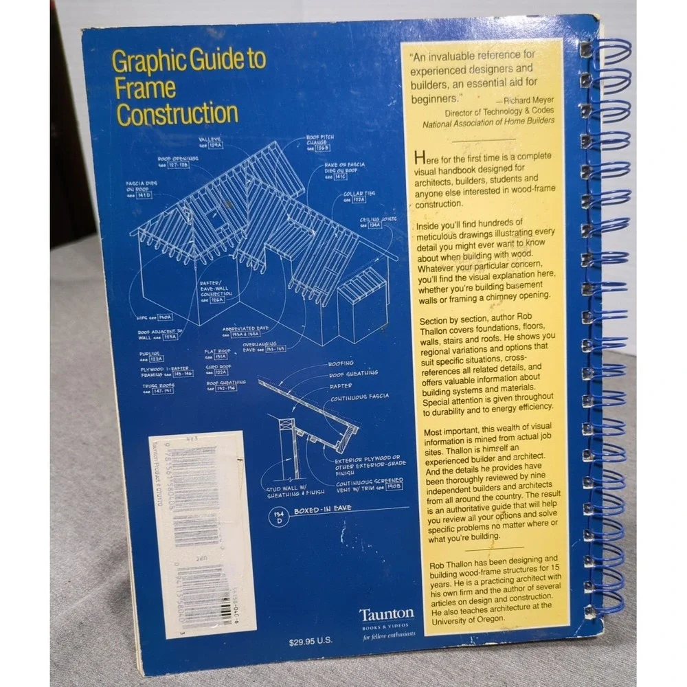 1991 Graphic Guide to Frame Construction Rob‎ Thallon Taunton Press Spiral Bound